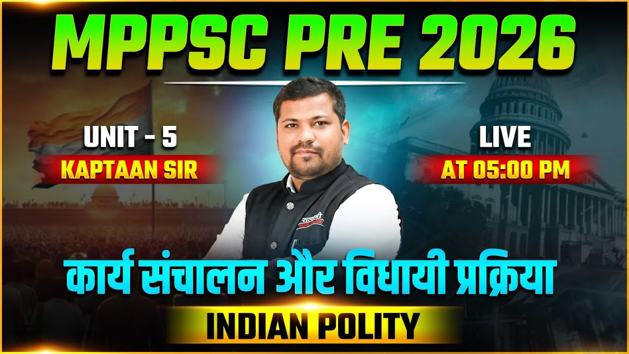 INDIAN POLITY,  MPPSC PRE 2026, MPPSC PRELIMS EXAM 2026, INDIAN POLITY FOR MPPSC PRE