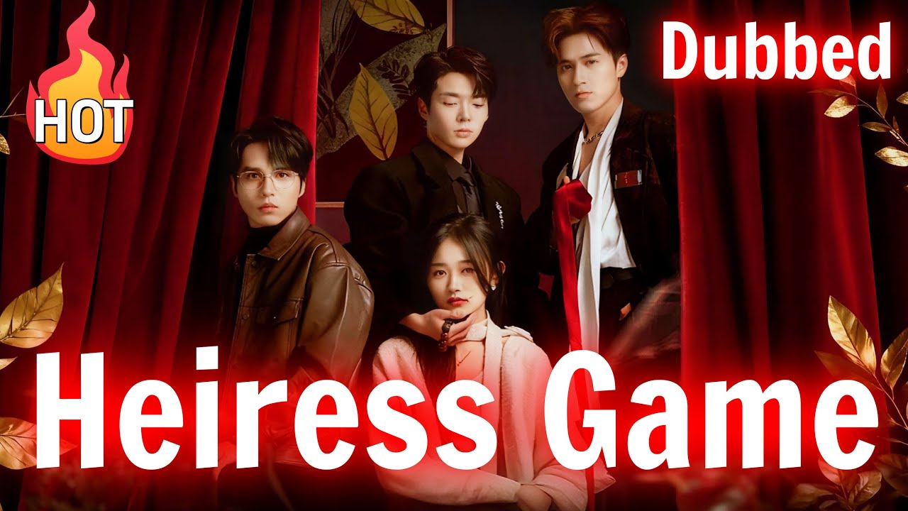 [Dubbed]The Heiress Game - Fake Daughter Downfall [2025 New version] #drama #shortmax