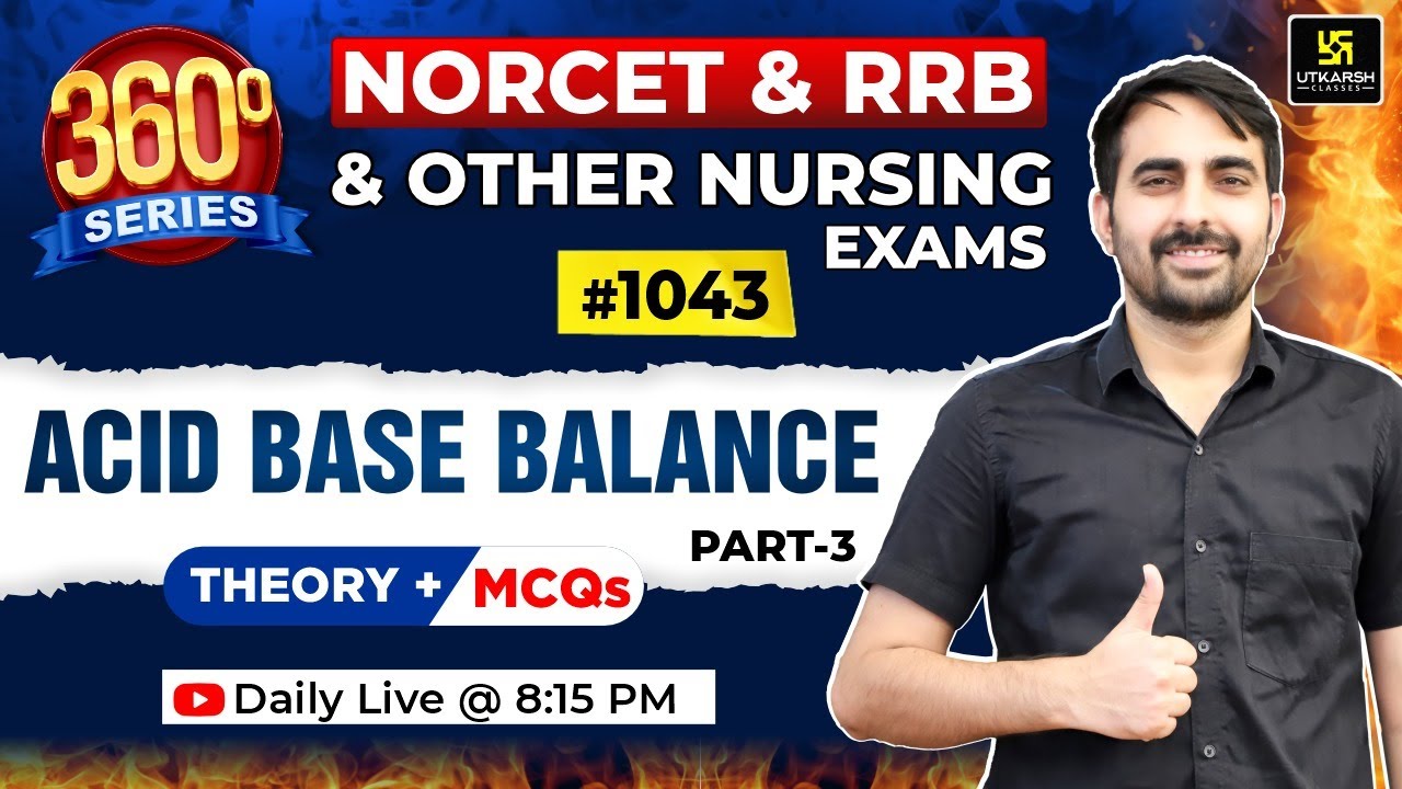 360 Degree Series | Special MCQs & PYQs #1043 | NORCET & Nursing Exam Special | Mukesh Sir