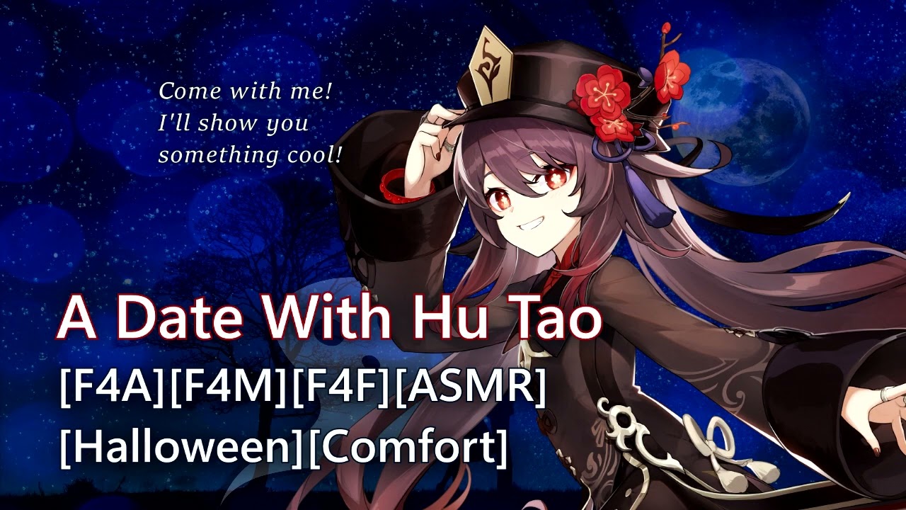 [F4A][ASMR] Halloween Date with Hu Tao :) || Hu Tao x Listener