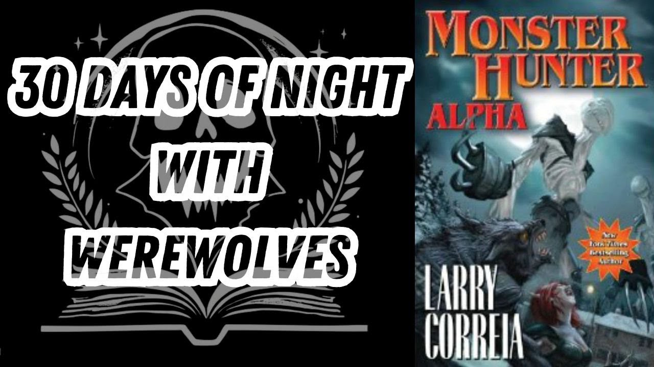 BOOK REVIEW - Monster Hunter Alpha (Book 3)