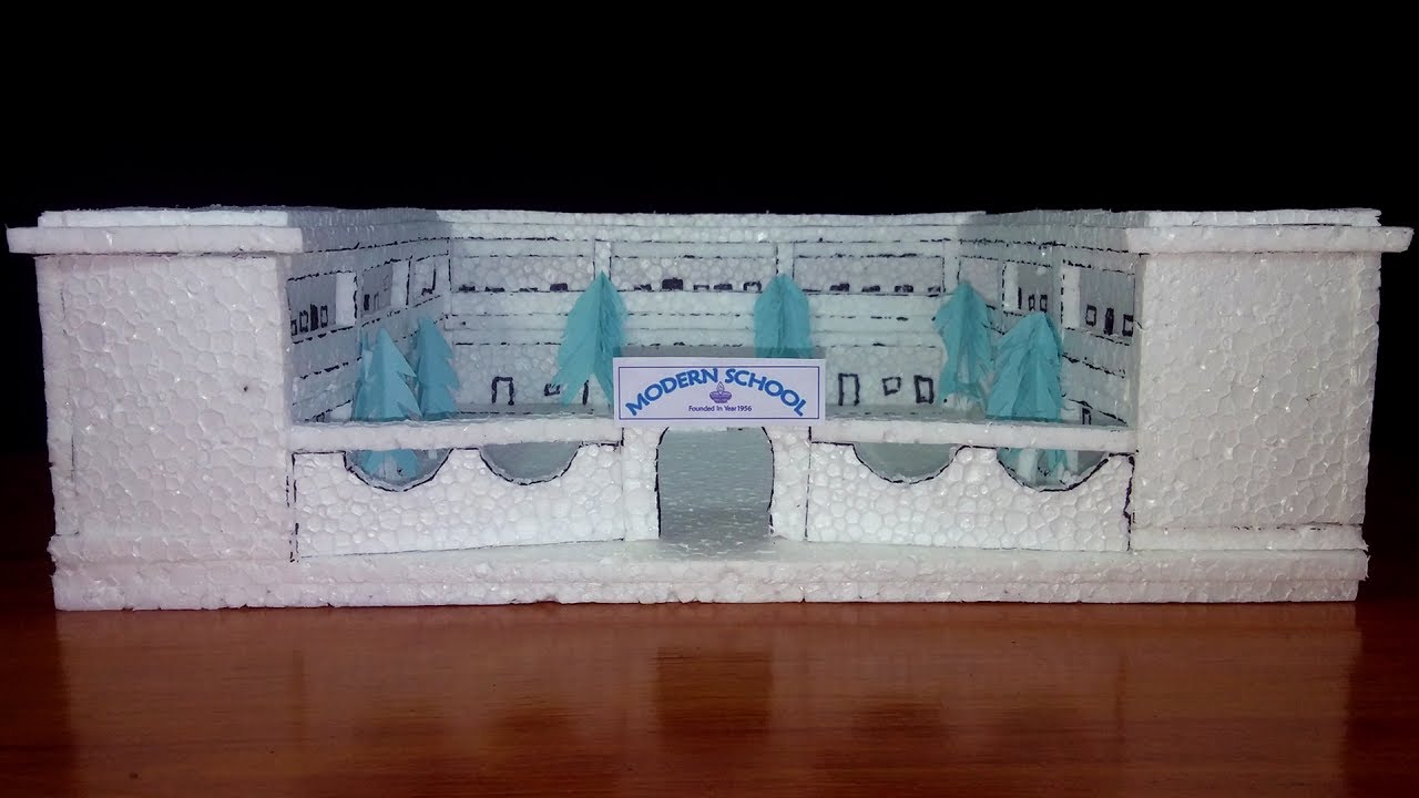 How to make school model with Thermocol