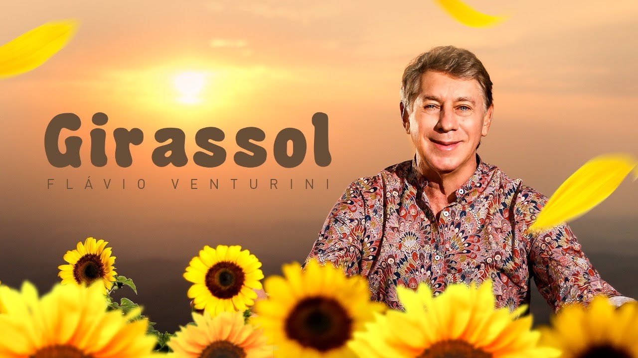 Flávio Venturini - Girassol (Lyrics)