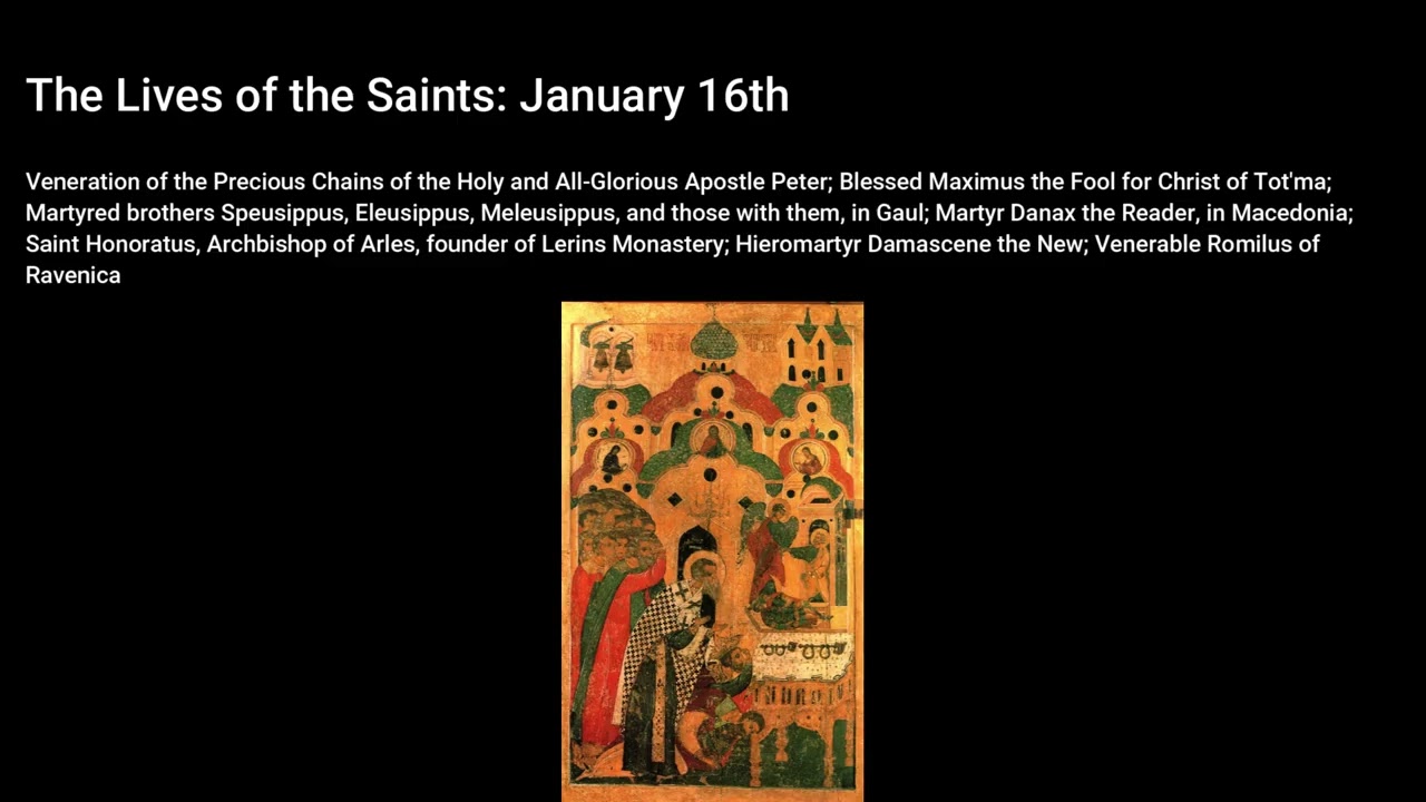 The Lives of the Saints - January 16th