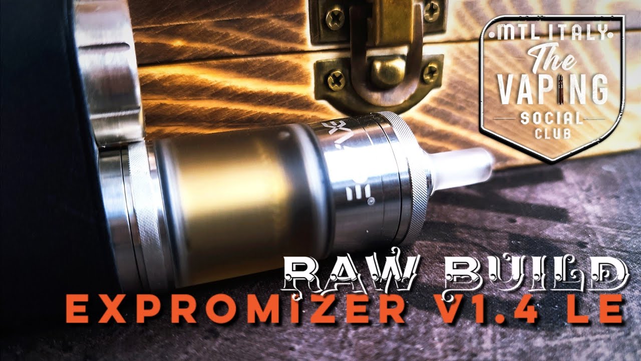 RAW BUILD - EXPROMIZER V1.4 LE by EXVAPE - BACK TO THE ROOTS