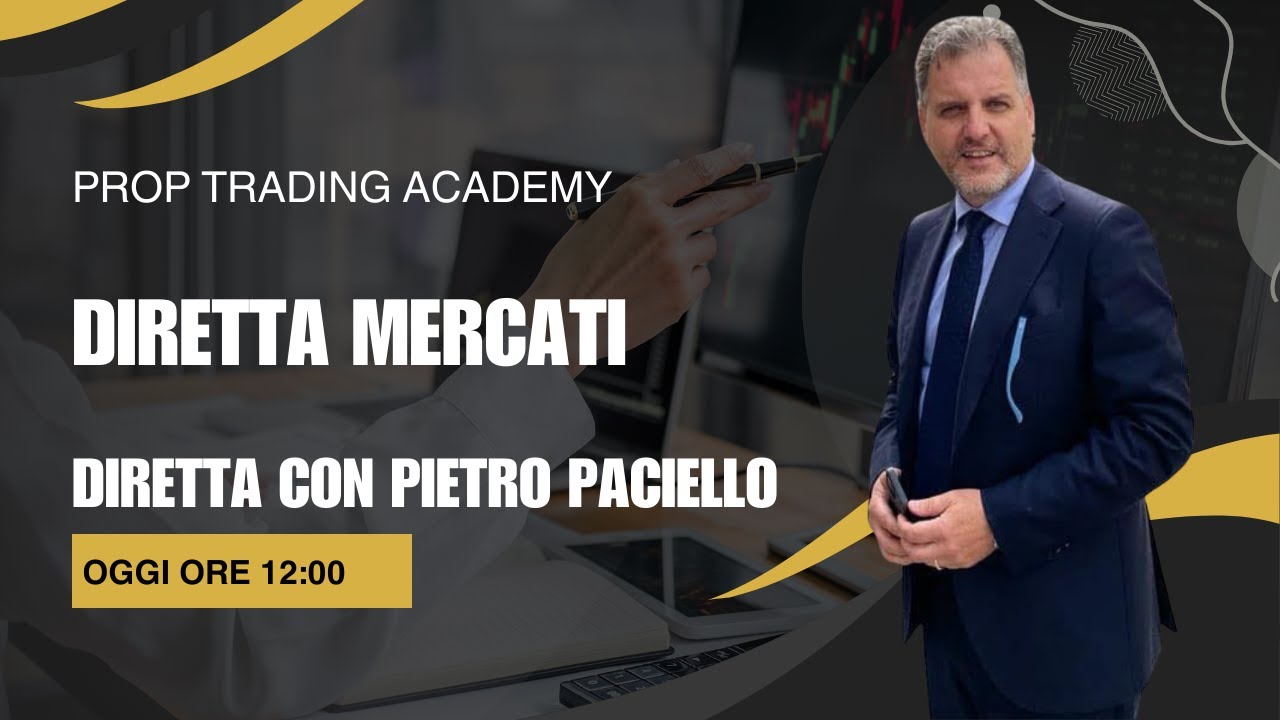 Diretta Mercati LIVE ore 12:00 | Analisi Trading con Pietro Paciello