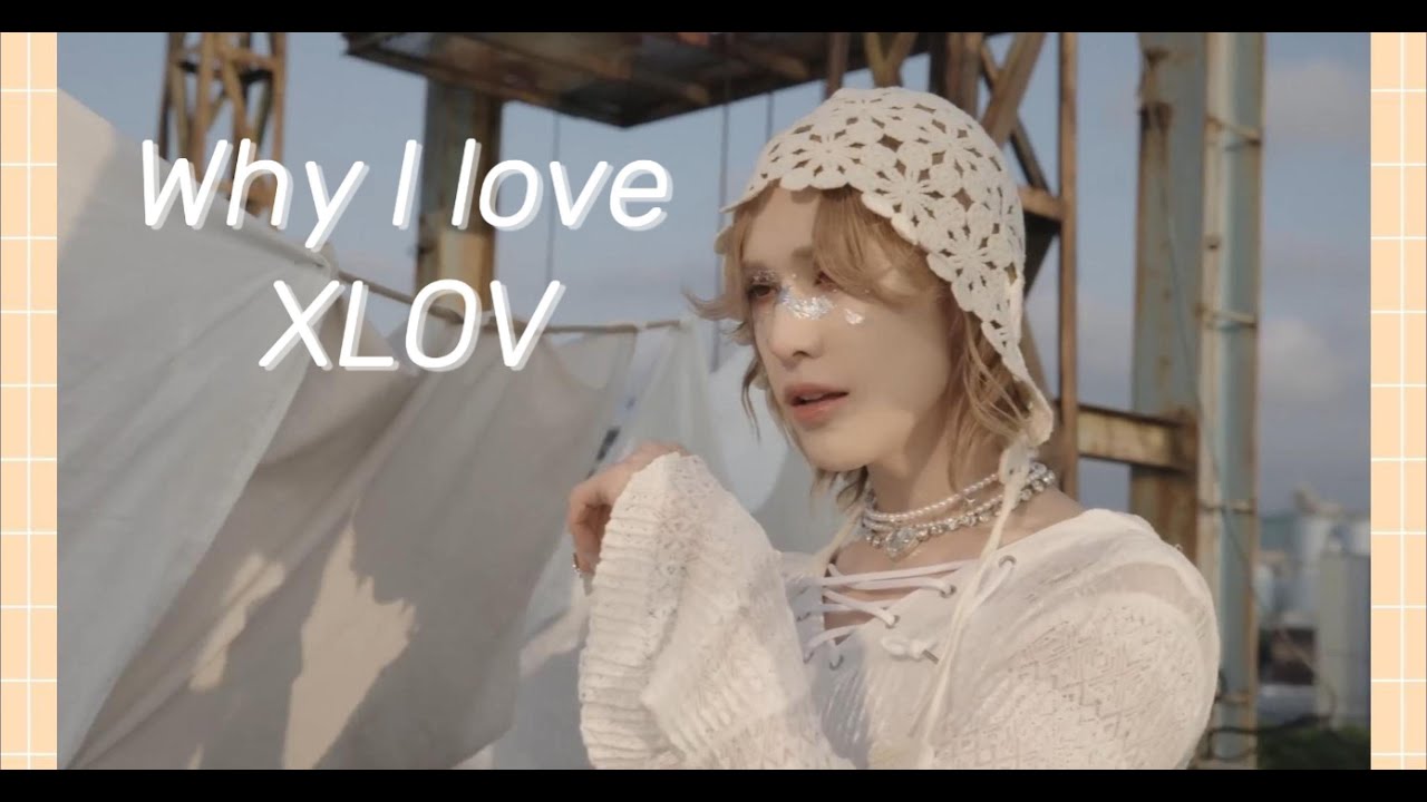 Why I Love XLOV - [Mini Video Essay On XLOV]