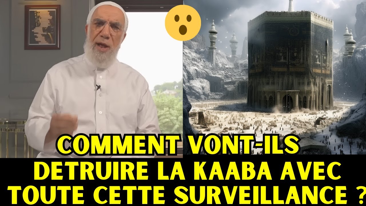 COMMENT VONT-ILS DETRUIRE LA KAABA A LA FIN DES TEMPS AVEC TOUTE CETTE SURVEILLANCE ???