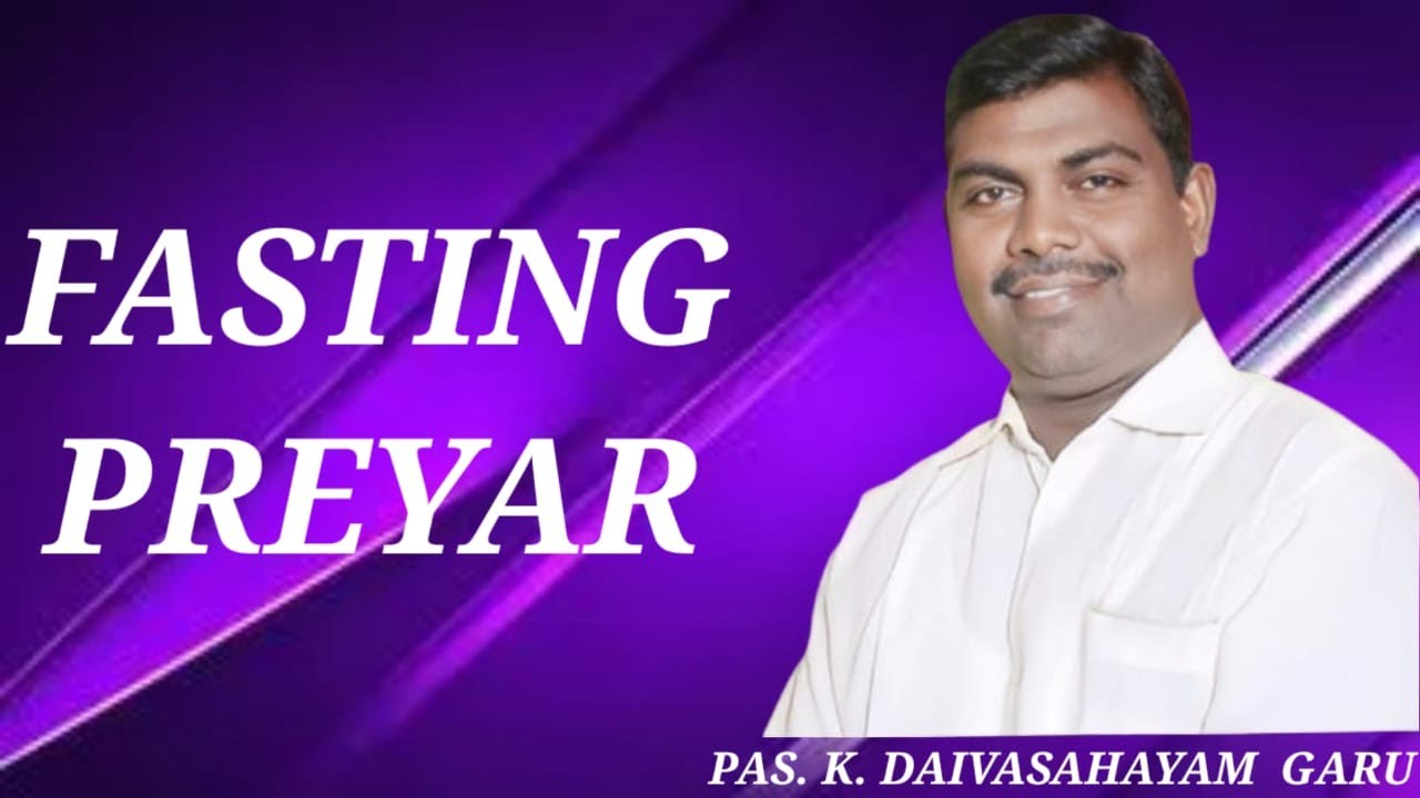 FASTING PRAYER //28- 02- 2026// PS K.DAIVASAHAYAM KYMP CHURCH