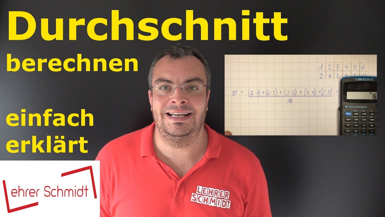 Durchschnitt berechnen - einfach erklärt mit Beispielen | Lehrerschmidt
