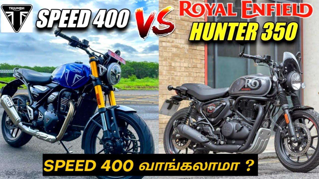 Triumph Speed 400 VS Royal Enfield Hunter 350|Speed 400 VS Hunter 350 Comparison|Tamil Review