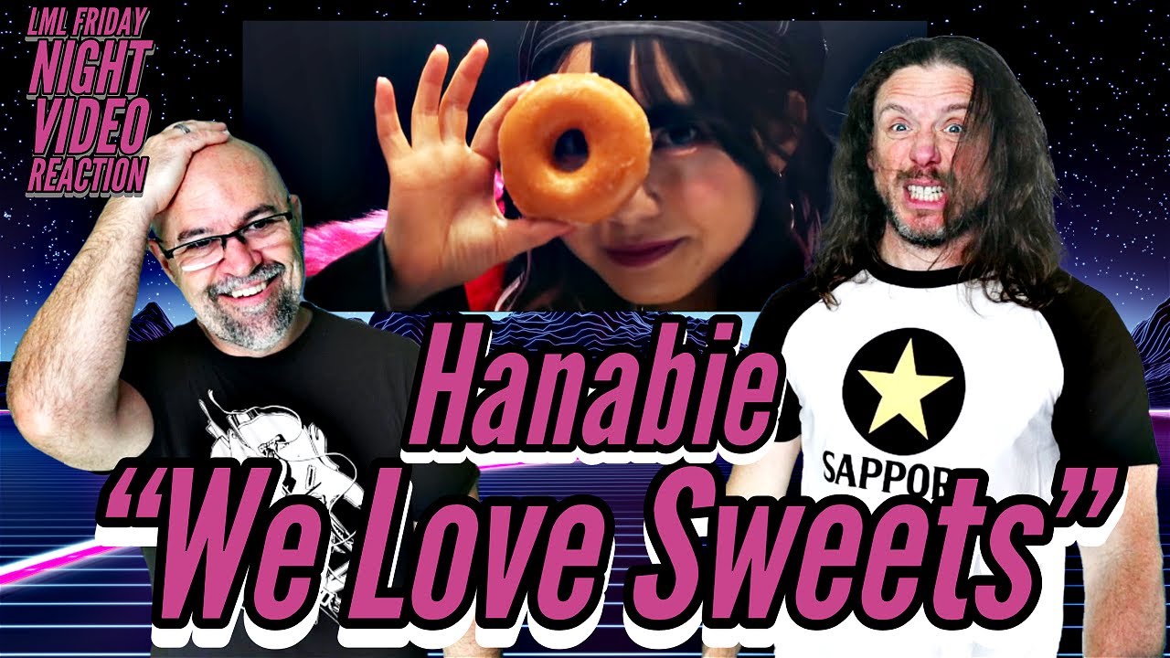 Реакция Марка и Рики на HANABIE (花冷え。) «We Love Sweets» (我甘党) — РЕАКЦИЯ С ПЕРВОГО ВЗГЛЯДА!
