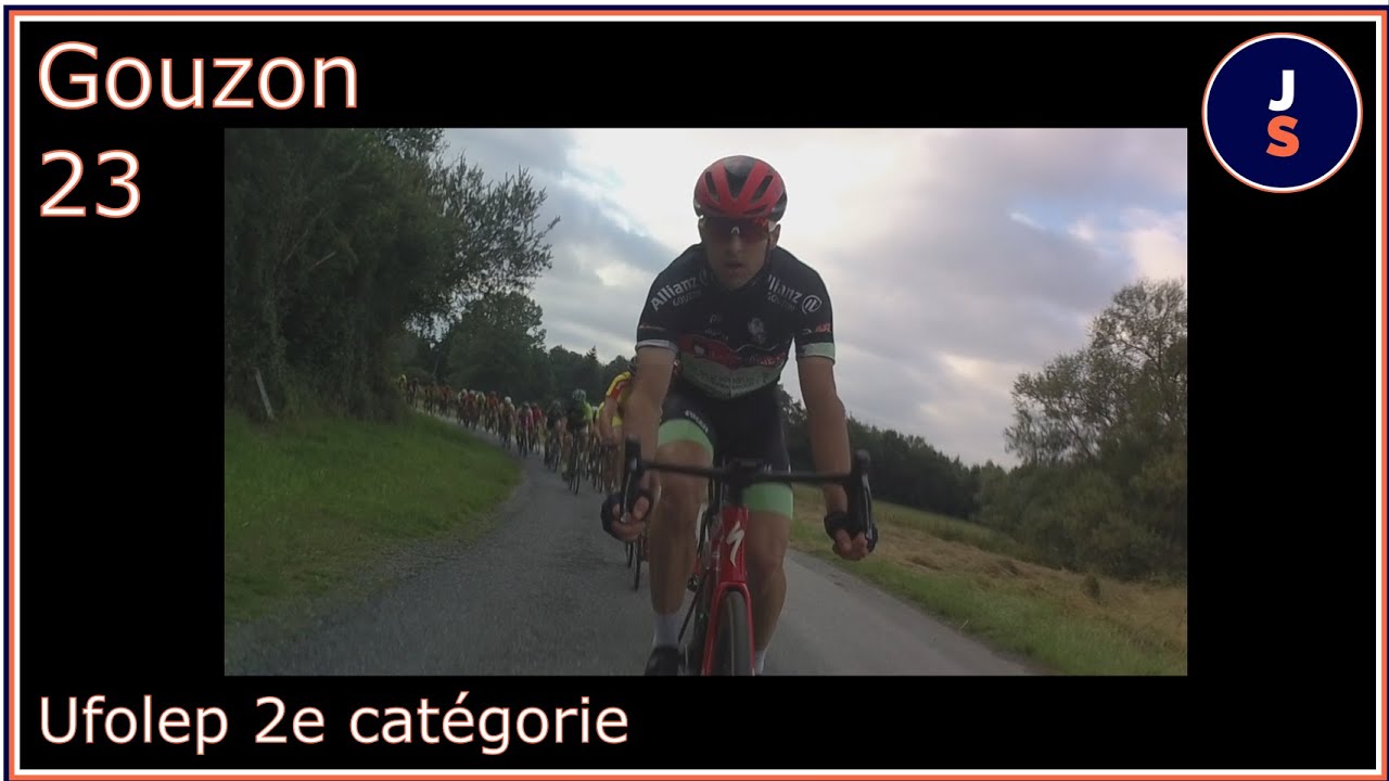 Course cycliste Gouzon Ufolep 2e catégorie 17/07/2021