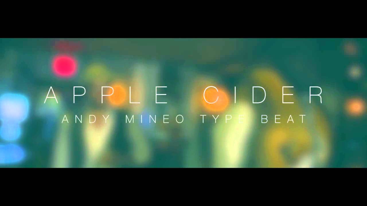 Andy Mineo Type Beat - Apple Cider (Prod. By J.)
