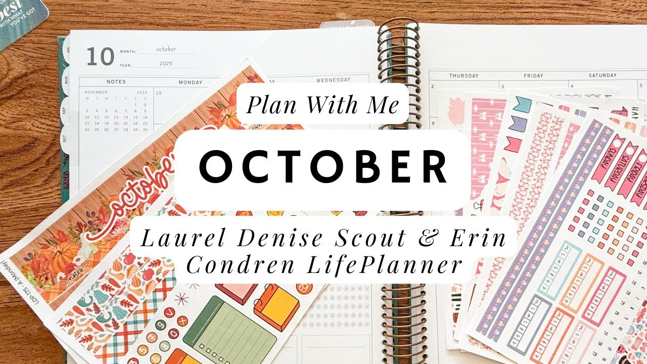 October 2025 Plan With Me - Laurel Denise Scout & Erin Condren LifePlanner