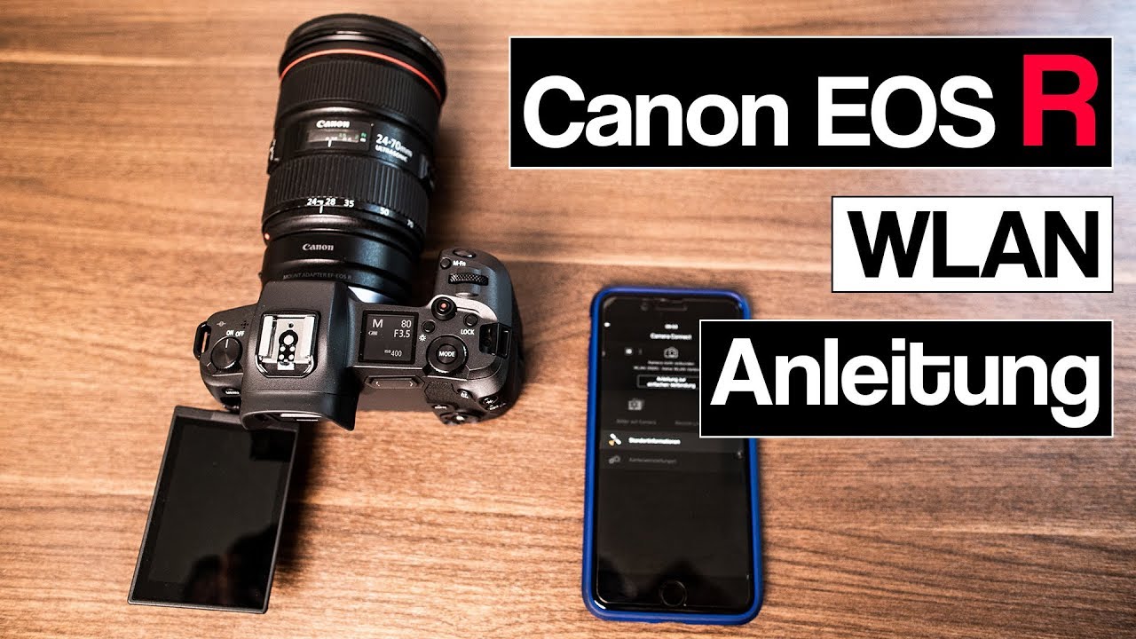 Canon EOS R mit dem Smartphone verbinden | Canon Camera Connect App