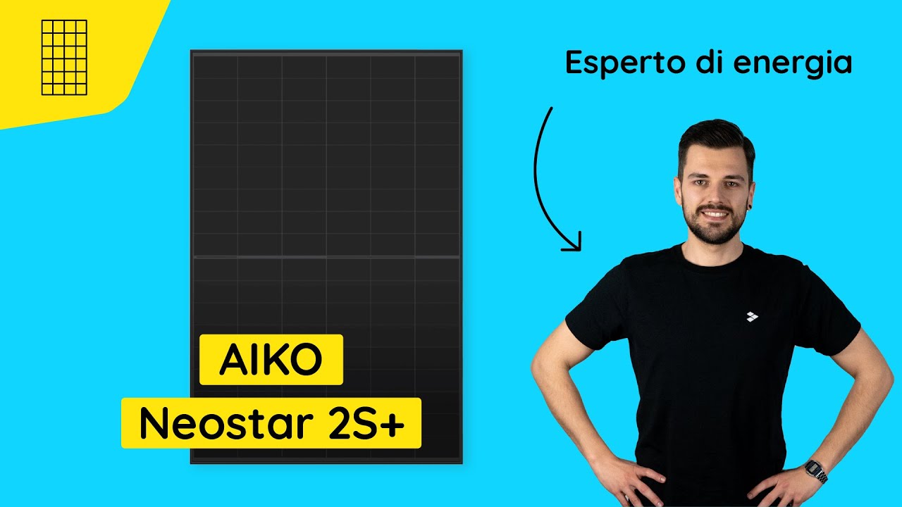 Modulo fotovoltaico AIKO NeoStar 2S+: il prodotto in 2 minuti