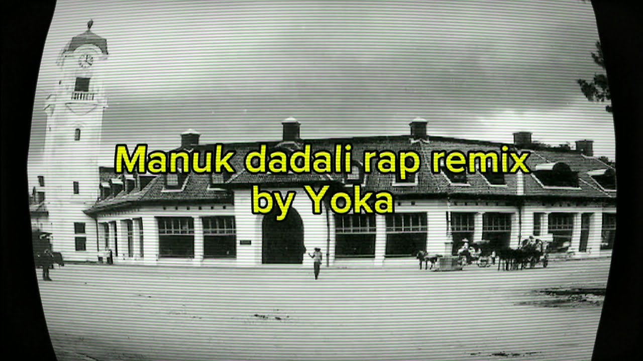 YOKA - DADALI (Manuk Dadali Rap)
