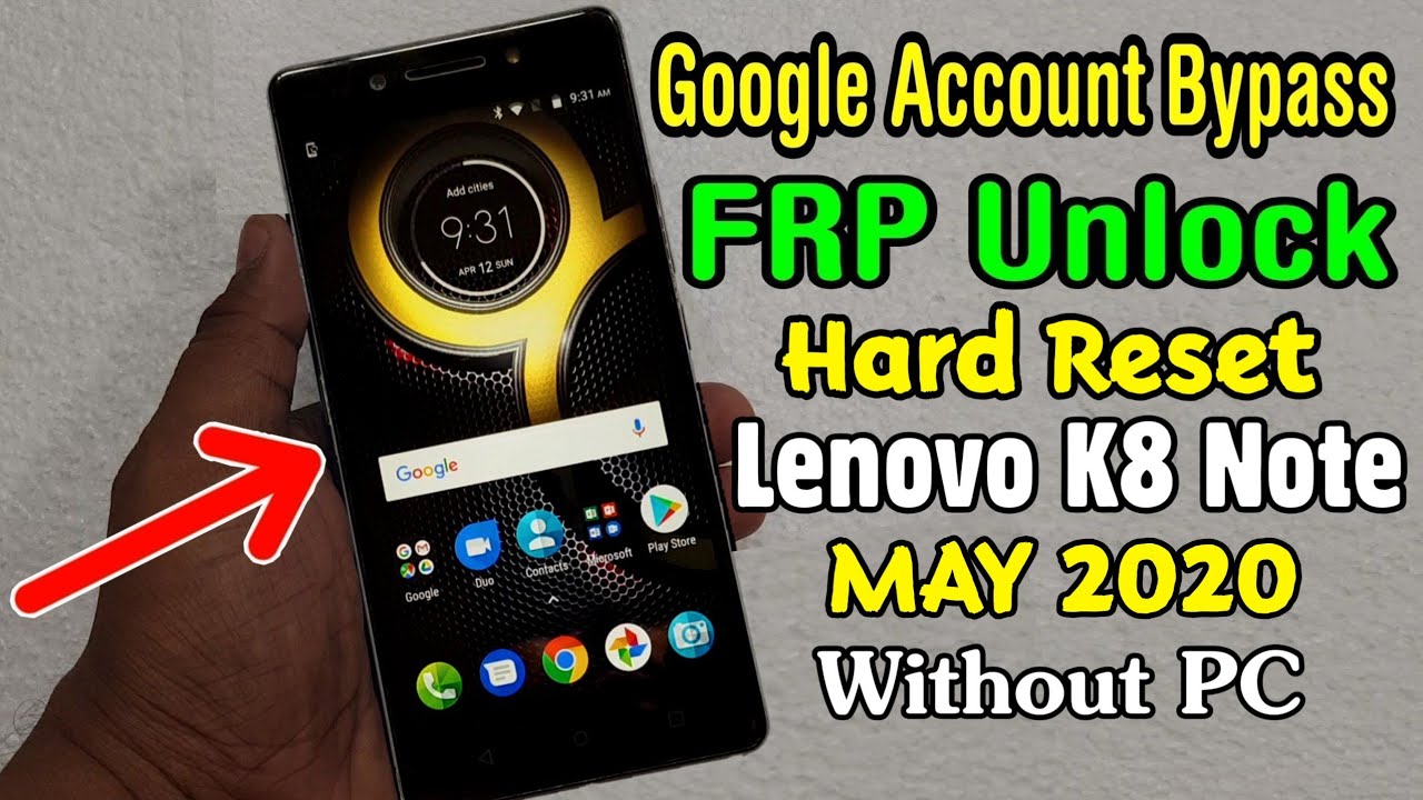 Lenovo K8 Note (XT1902-3) Hard Reset & Google FRP Lock Bypass MAY 2020 || Android 7 | 8 (Without PC)