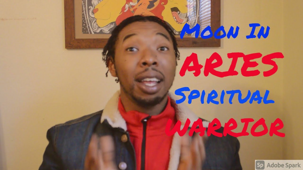 MOON IN ARIES ♈| SPIRITUAL WARRIOR | #Moonsigns #Aries #Astrology