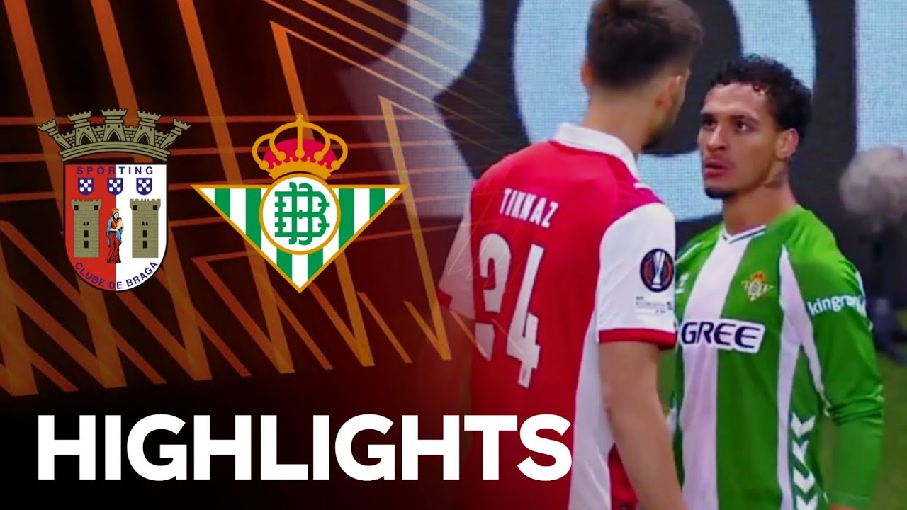 ANTONY GAME CHANGER !! 1-1 Resumen S.C. Braga vs Real Betis Goals & Highlights UEFA Europa League