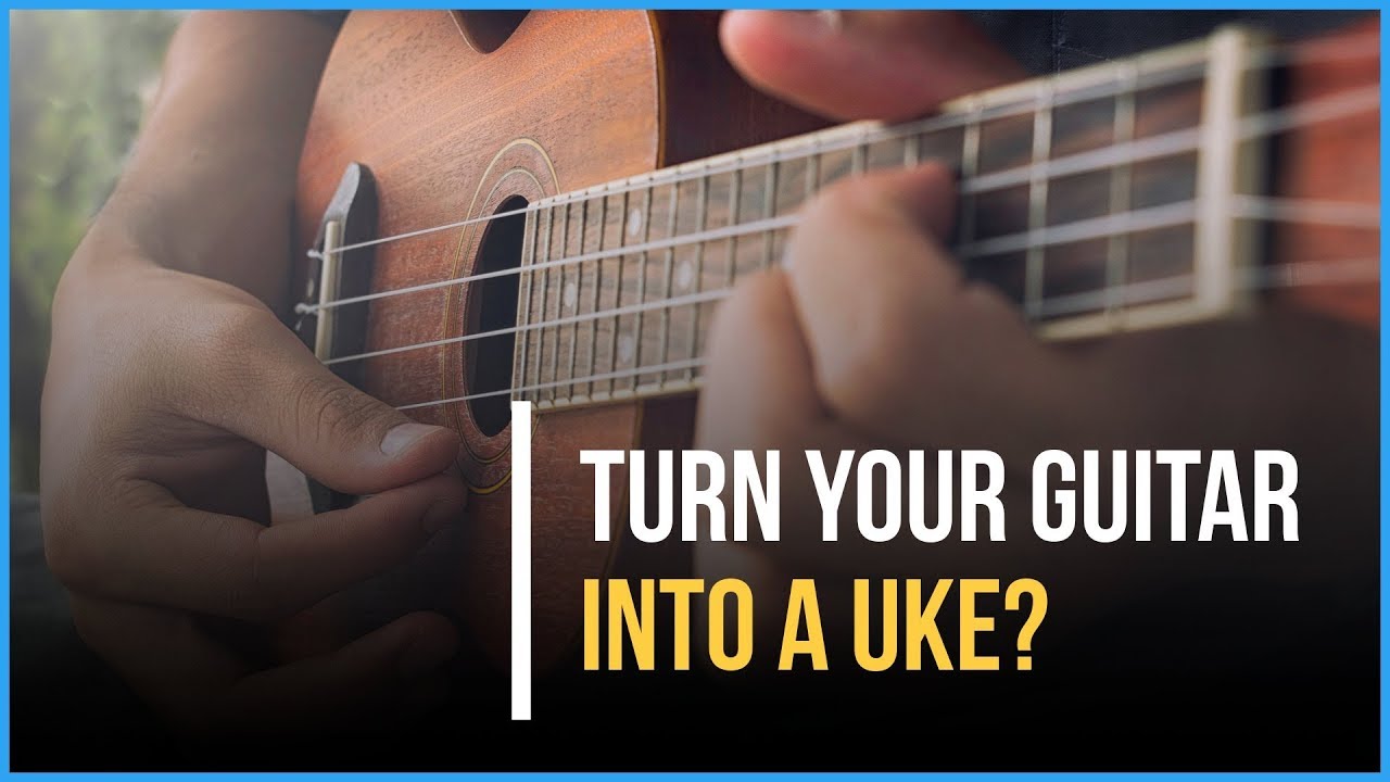 Turn your GUITAR into a UKE? | Awesome Hack |