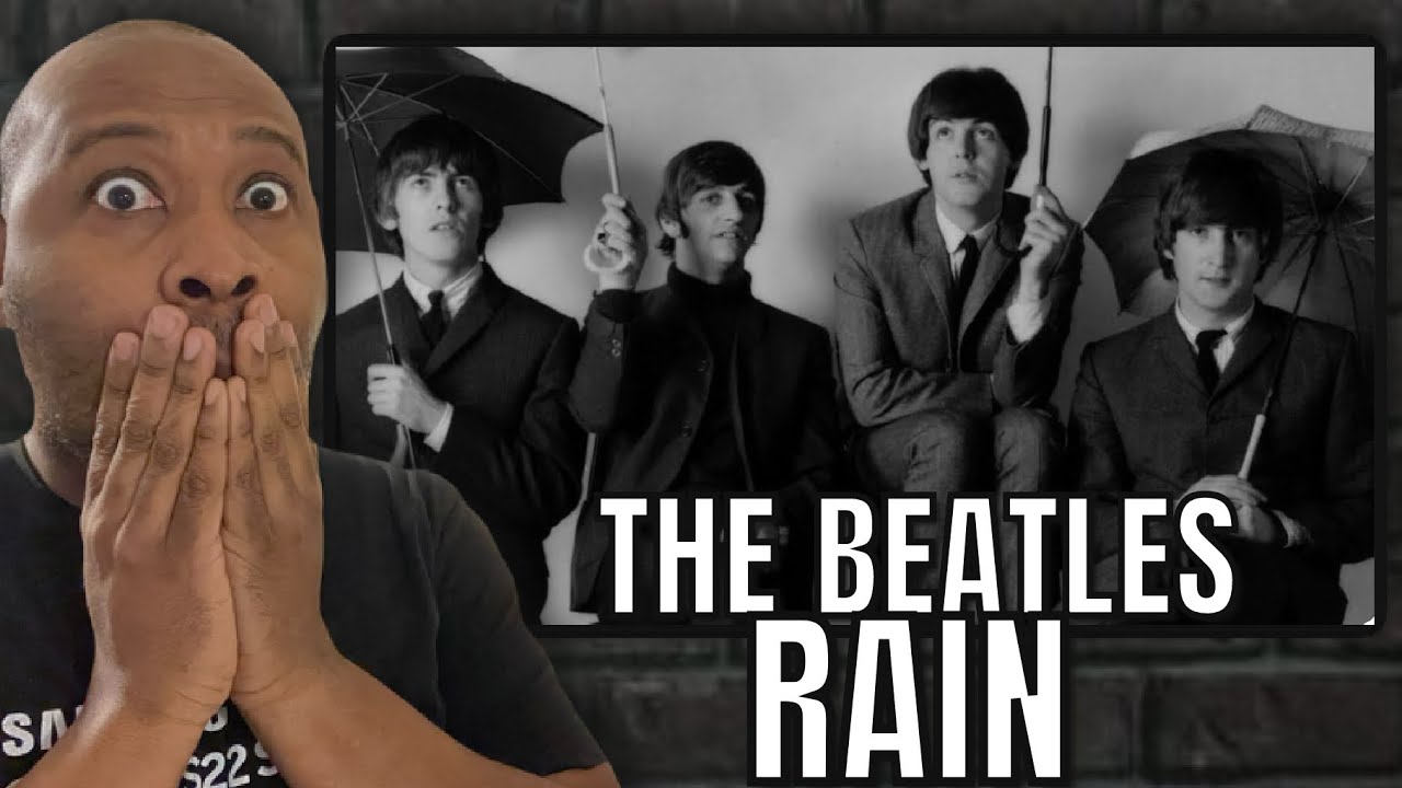 First Time Hearing | The Beatles - Rain Reaction