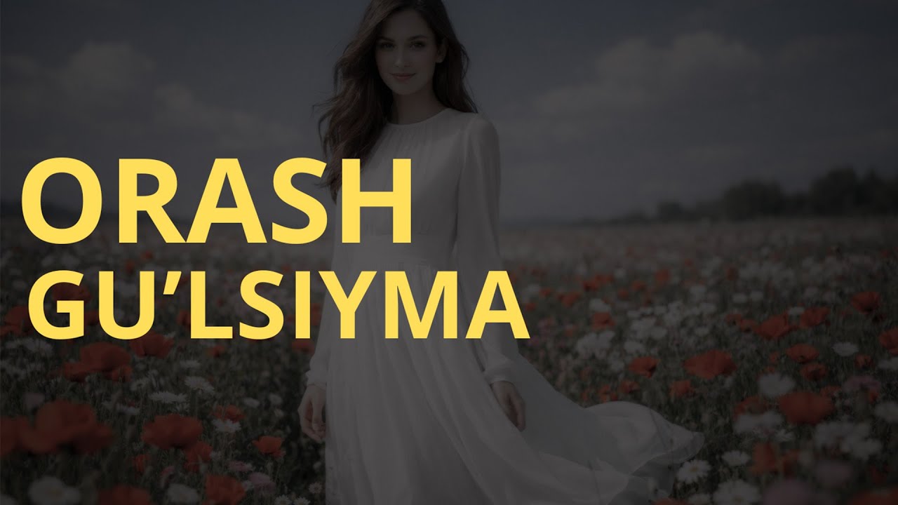 Orash - Gu'lsiyma [AI REMAKE] | Ораш - Гүлсыйма