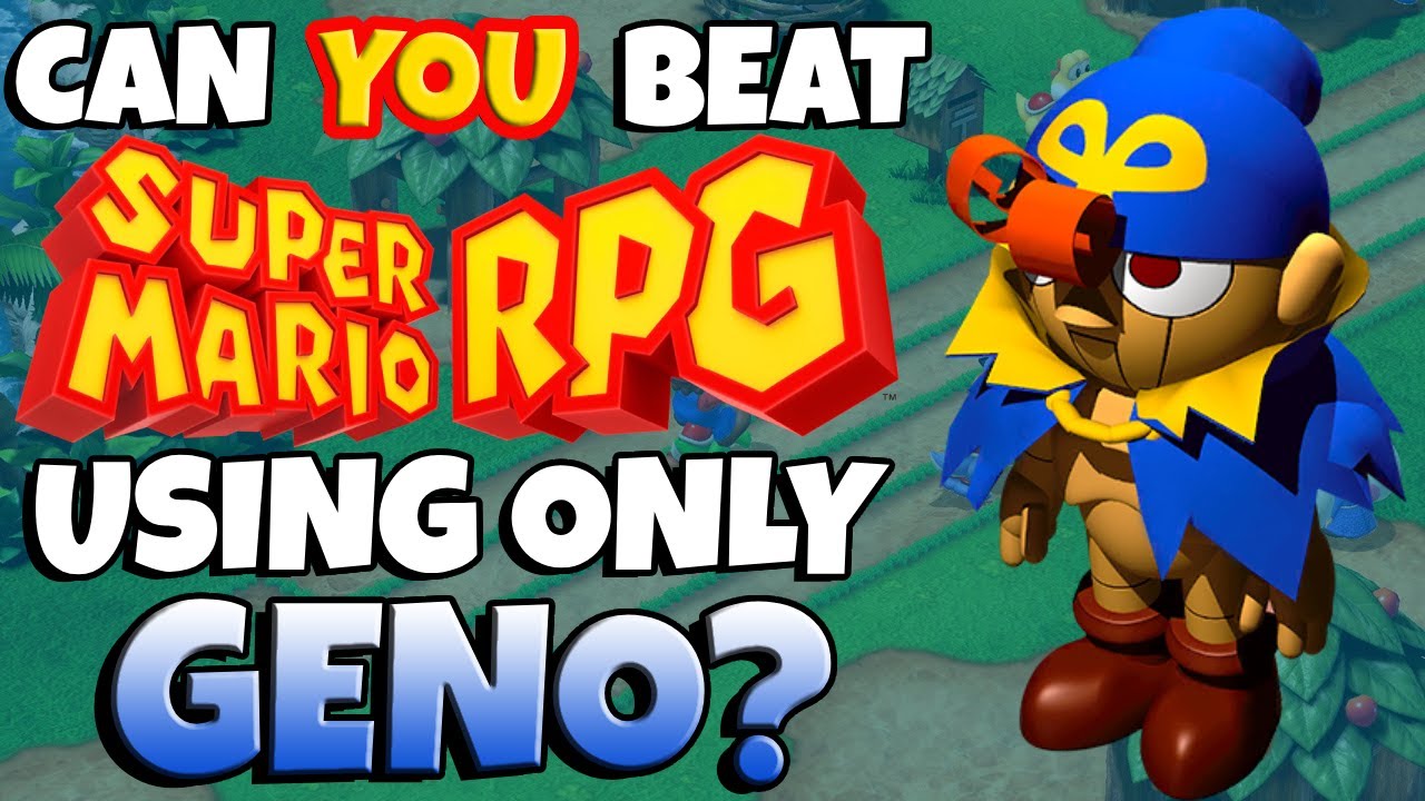 Can You Beat Super Mario RPG With ONLY GENO?