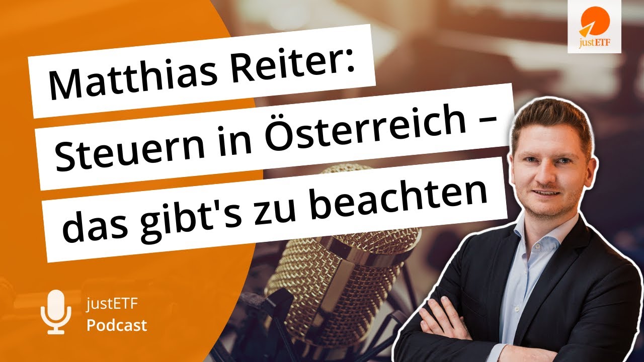 Steuern & ETFs in Österreich: Steuerfachmann im Interview