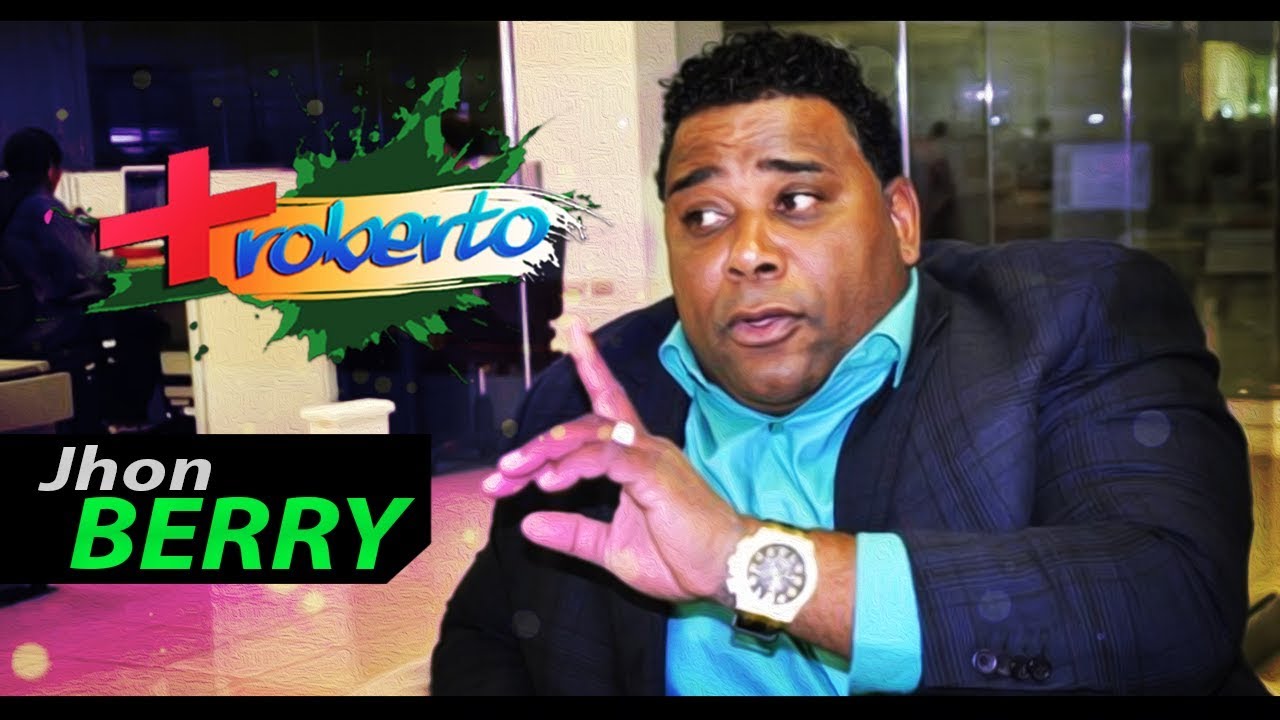 John Berry en MAS ROBERTO y Película Dominicana 