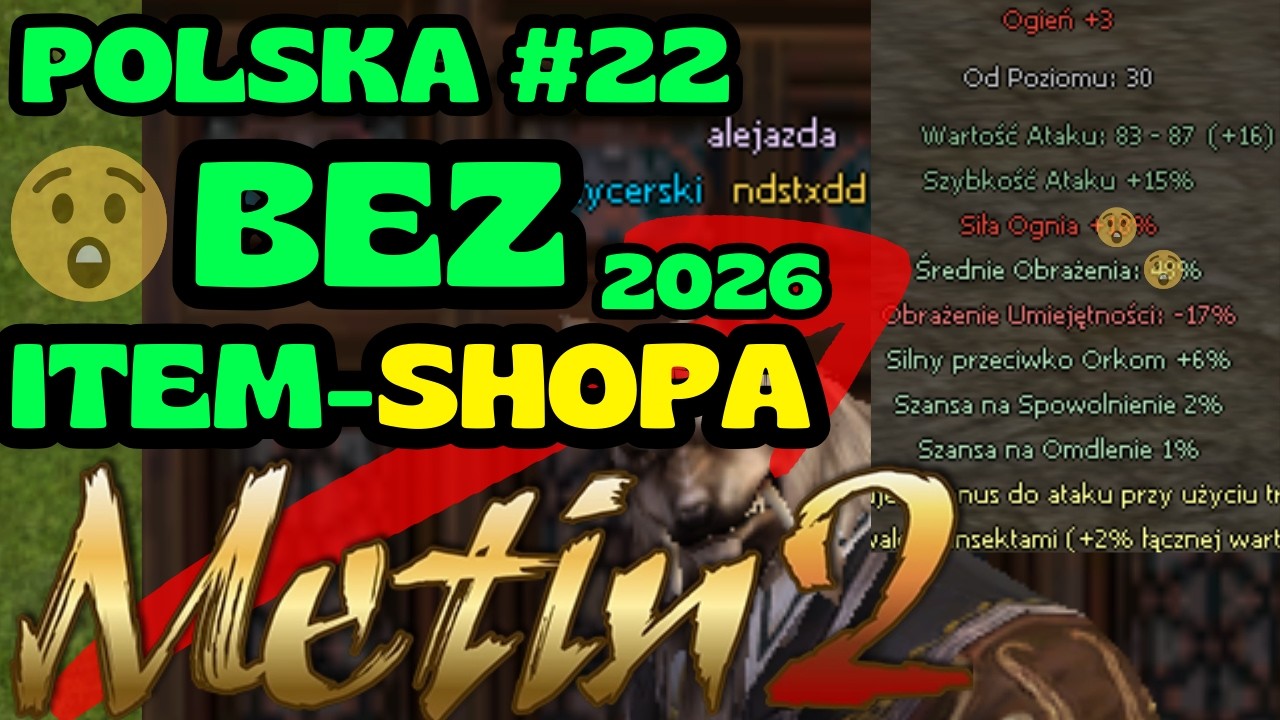 Metin2 Polska #22 - PIERWSZE KORZYSCI Z 6-7
