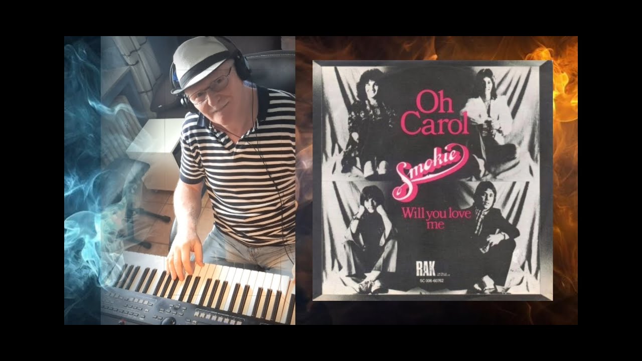 Oh Carol von Smokie 
