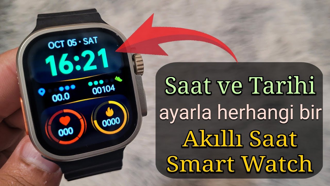 HERHANGİ BİR Akıllı Saat (Smart Watch⌚️) Saat ve Tarih Nasıl Ayarlanır? (2 kolay y&ouml;ntem) 🇹🇷