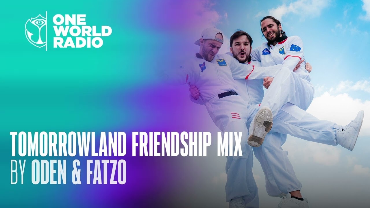 Tomorrowland Friendship Mix with Oden & Fatzo