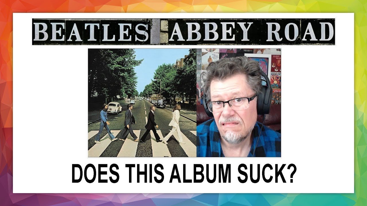 DOES THIS ALBUM SUCK? THE BEATLES ABBEY ROAD (1969)