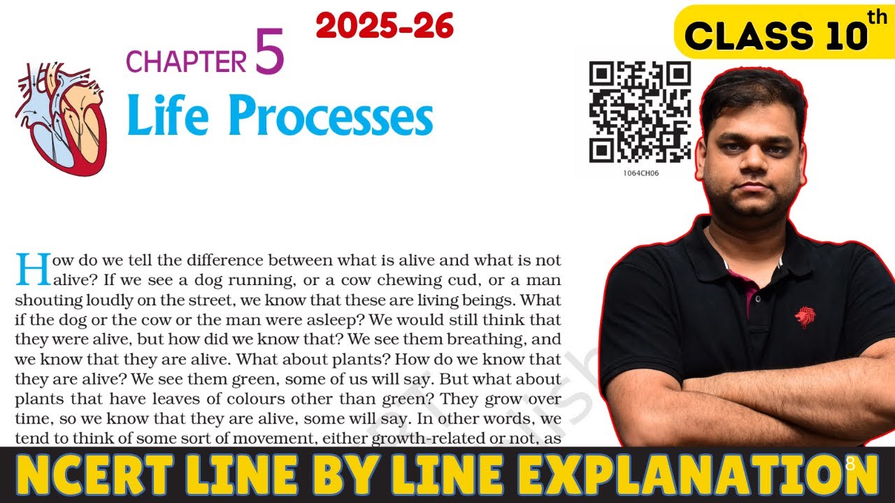 Life Processes - Class 10 Science Chapter 5 | 2025-26 Session | Full Chapter