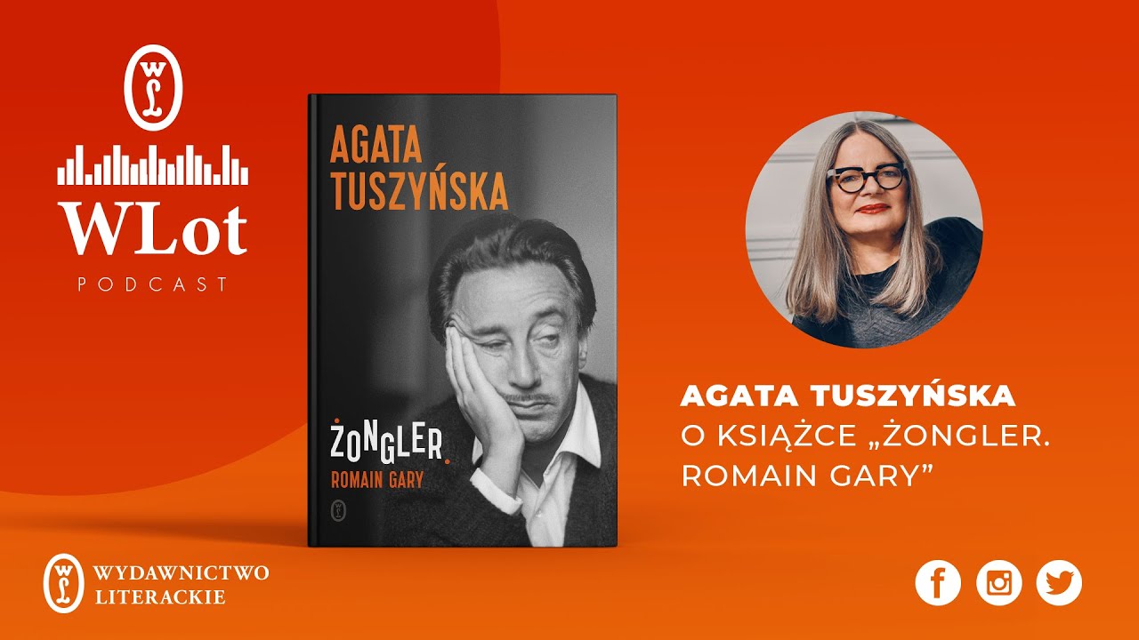 Wlot 28 – Agata Tuszyńska o „Żonglerze”