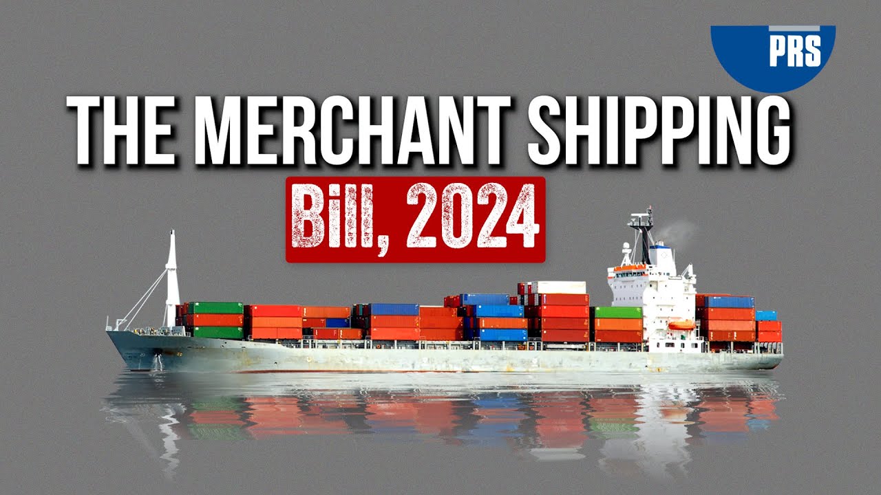 The Merchant Shipping Bill, 2024
