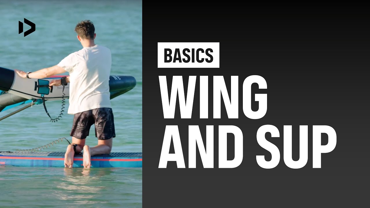 BASICS – Wing + SUP – Duotone Wing Academy