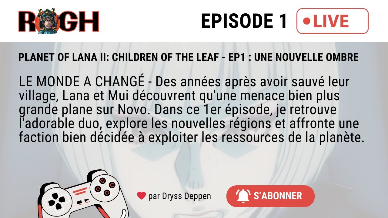 Planet of Lana II: Children of the Leaf - EP1 : Une Nouvelle Ombre
