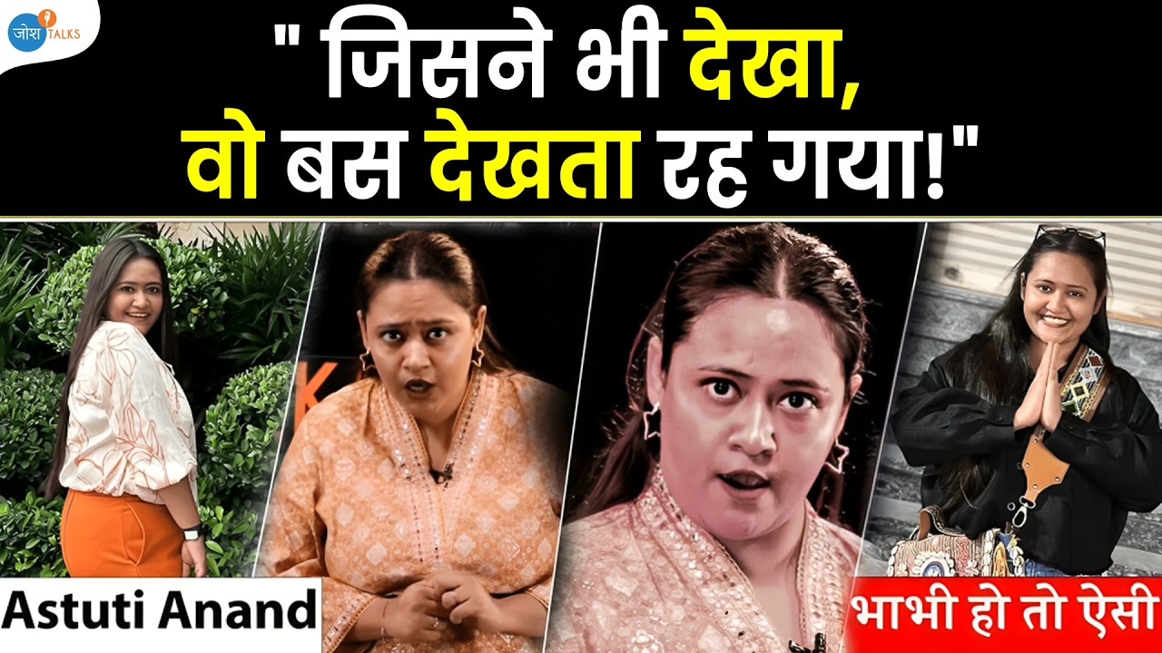 ऐसा देसी अंदाज पहले कभी नहीं देखा होगा | @astutimw @AlwaysAstuti | Astuti Anand | Josh Talks Hindi