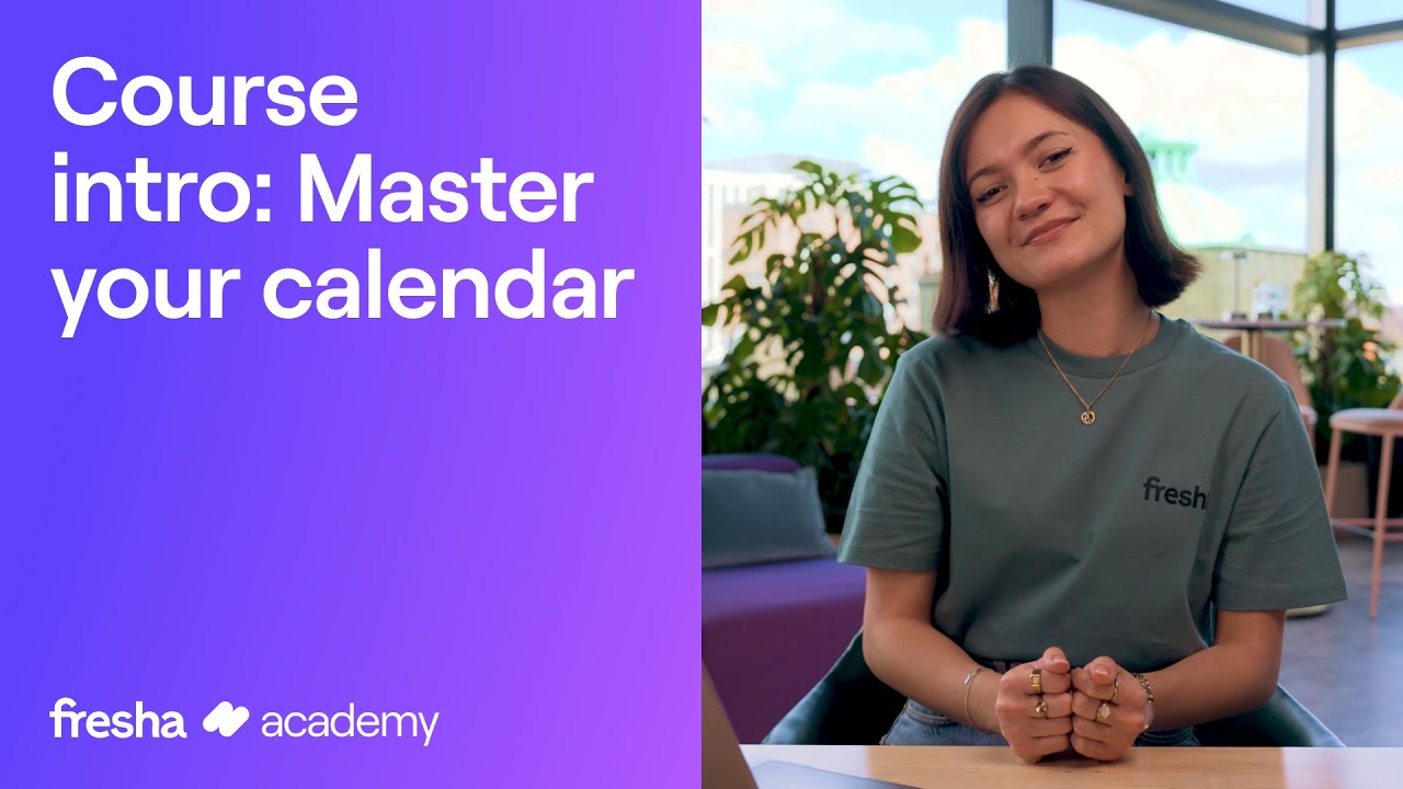 Master your calendar | Fresha Academy