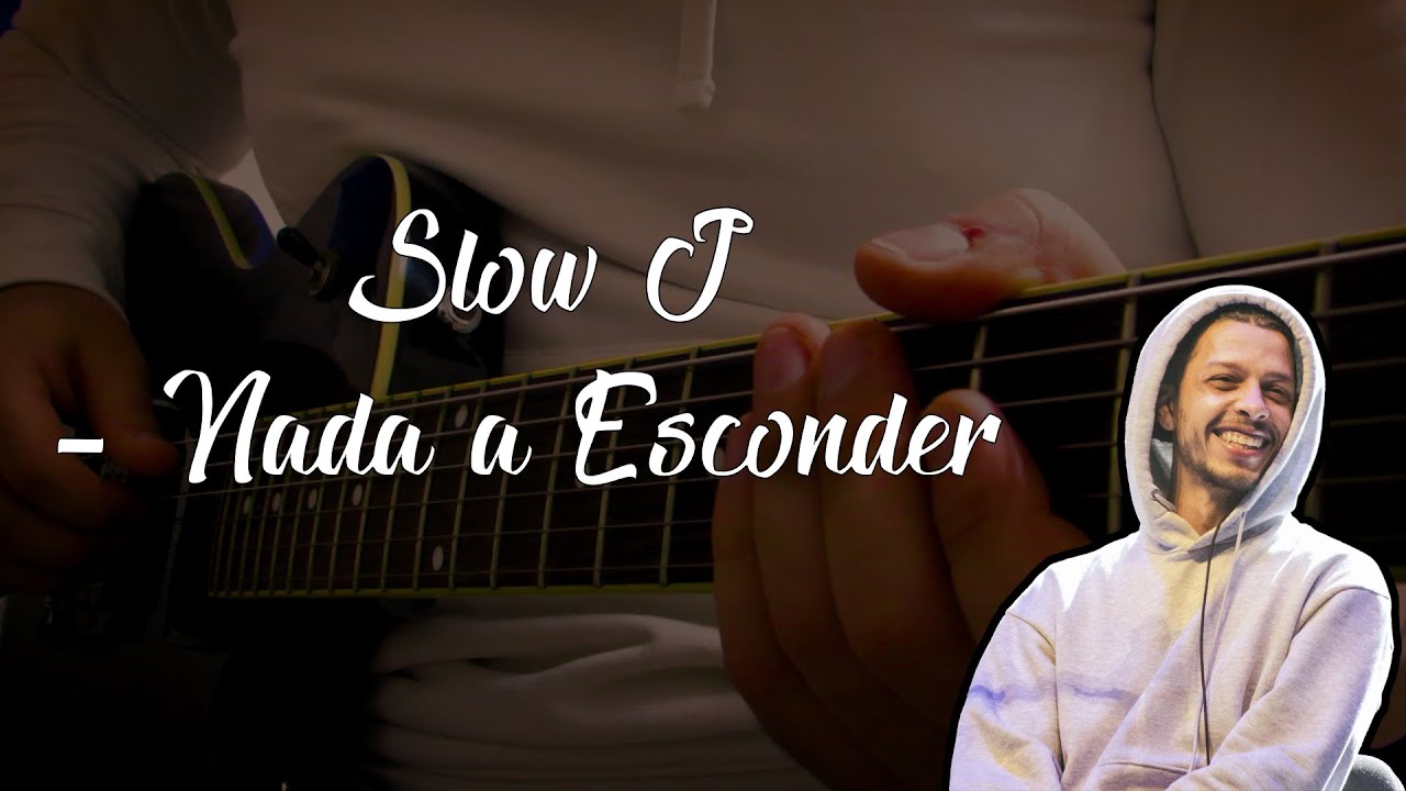 Slow J  - Nada a Esconder [COVER]