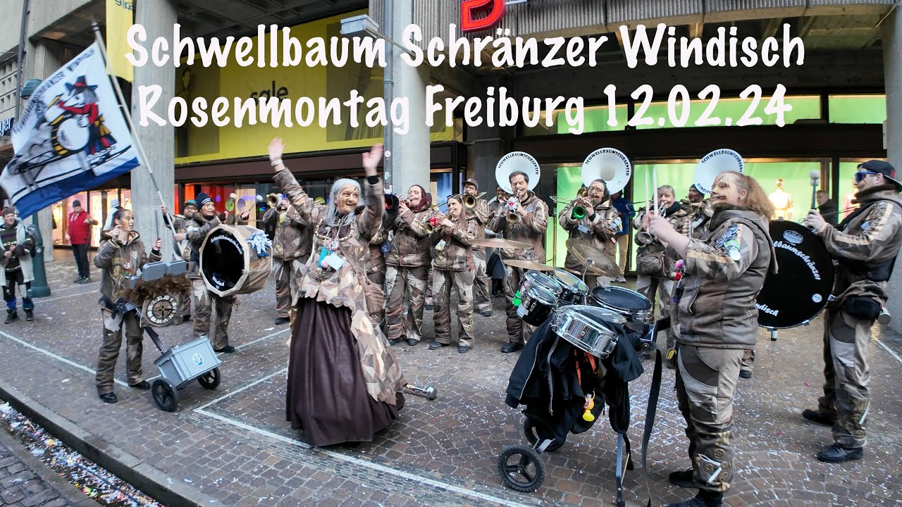 Schwellbaum Schränzer Windisch Rosenmontag Freiburg 2024
