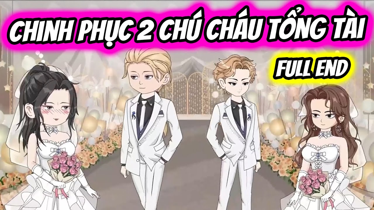 (Full End) Xuyên Sách Chinh Phục 2 Chú Cháu Tổng Tài | Thiết Review