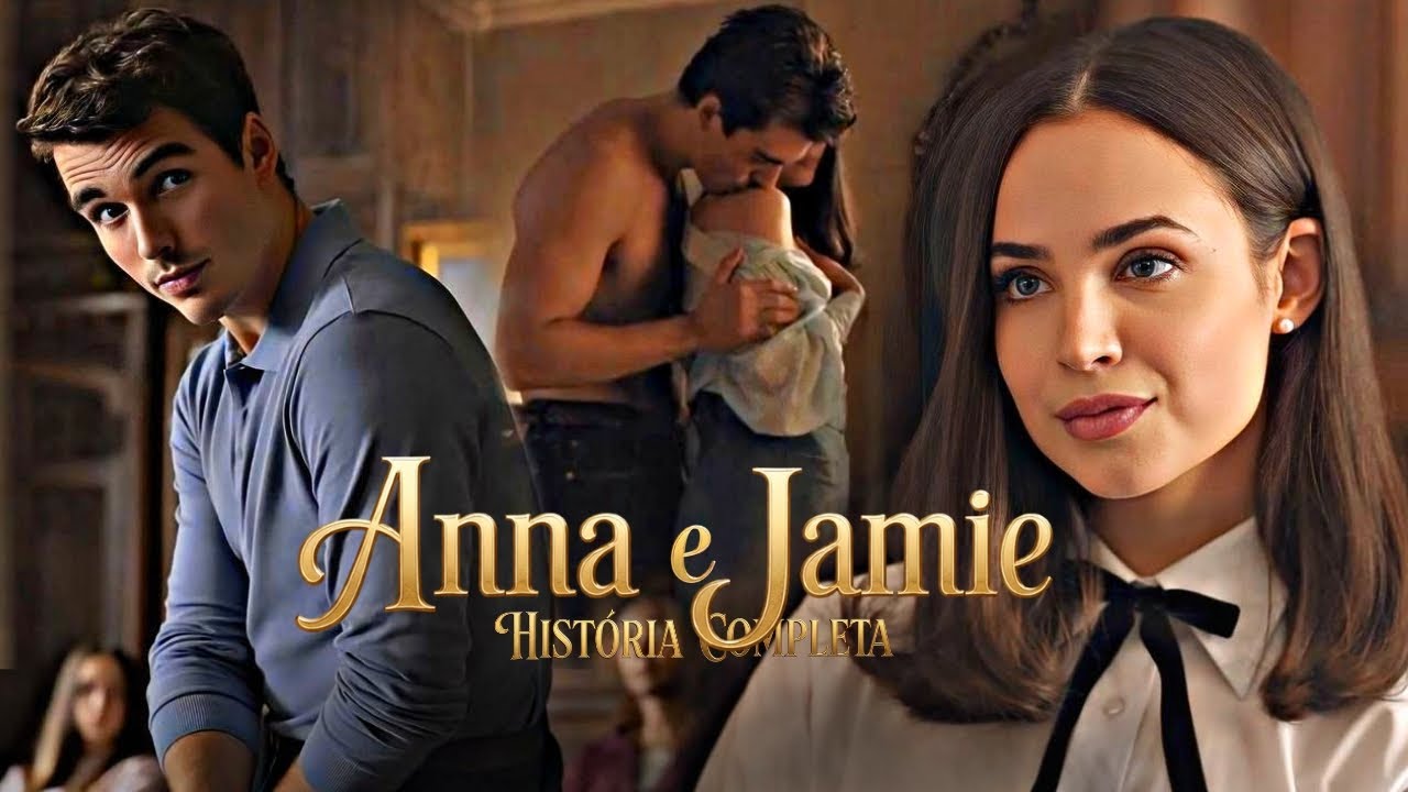 (Completa) História Anna e Jamie | Meu Ano em Oxford (react)