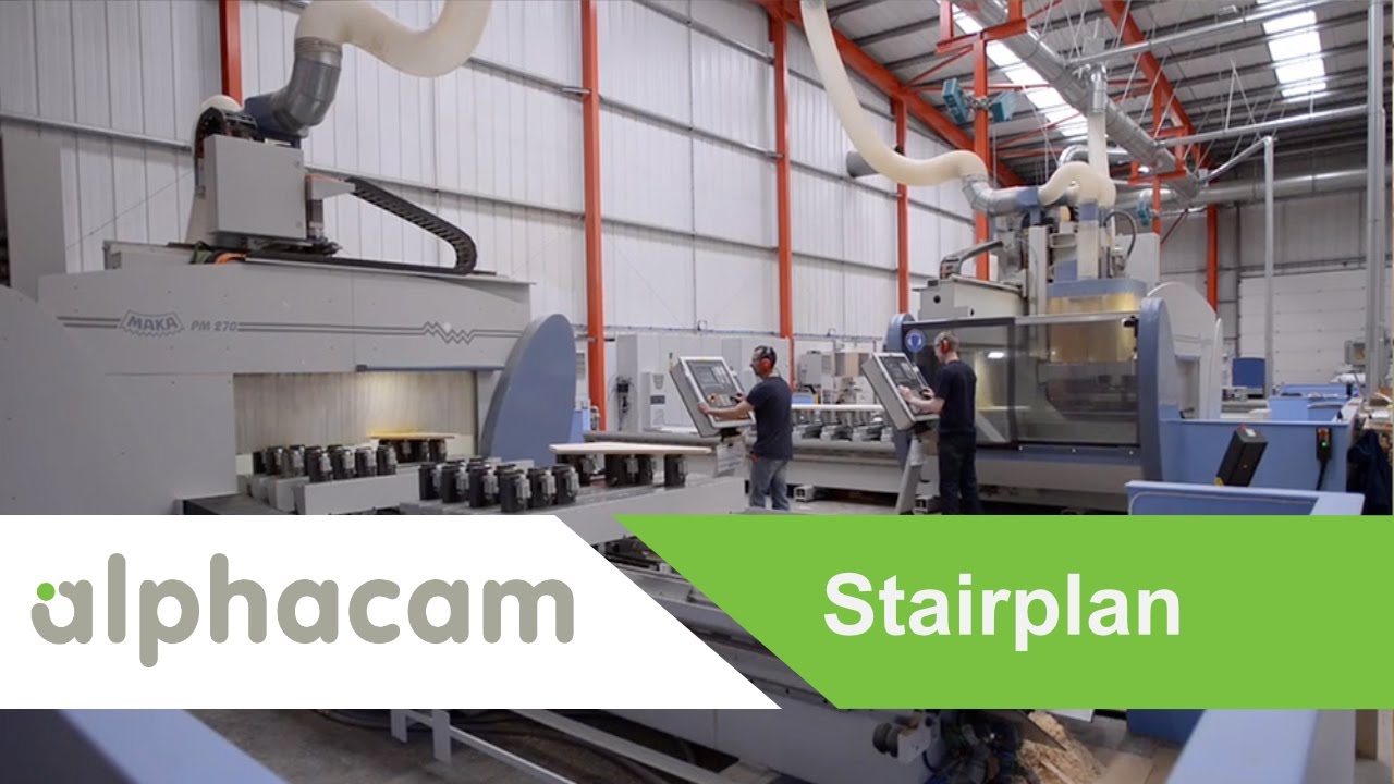 StairPlan make whatever they want on CNC with Alphacam | Success Story
