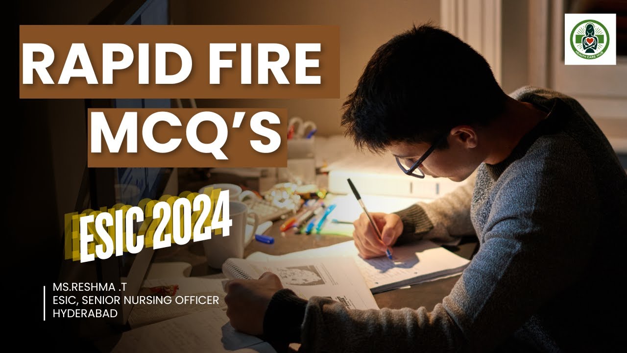 RAPID FIRE MCQ'S | ESIC NURSING OFFICER EXAM 2024 | #esicnursingexam