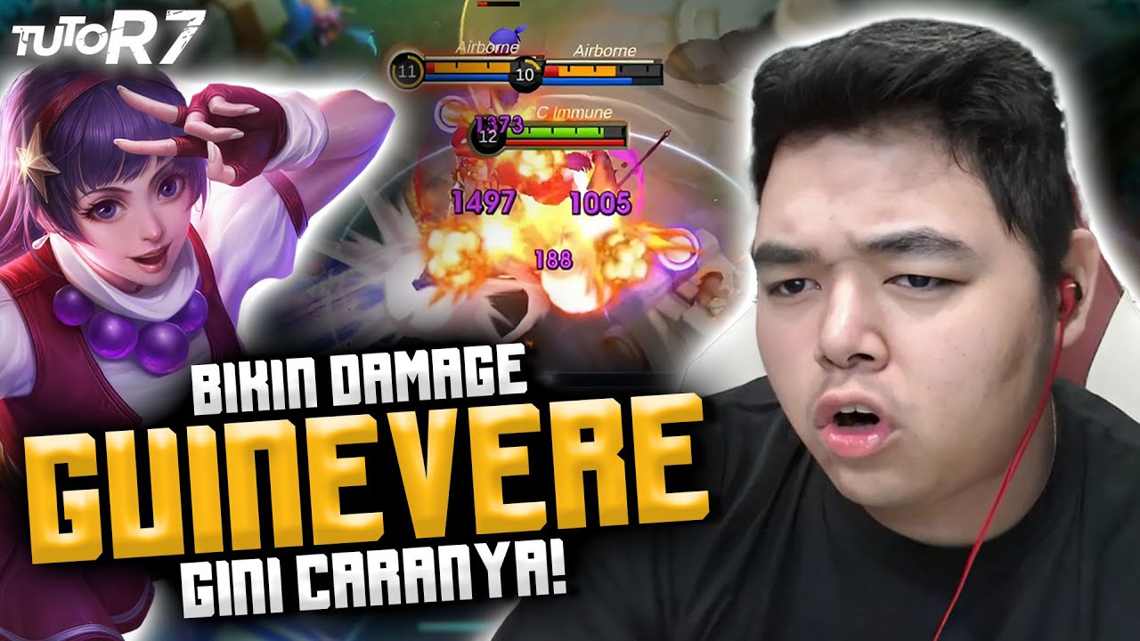 #TUTOR7 GUINEVERE FULL DAMAGE !! CARA MENANG LANING DAN CEPAT KAYA !!